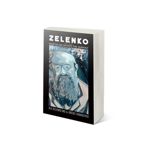 Book titled 'Zelenko: How to Decapitate the Serpent' with a cover featuring a portrait on a white background